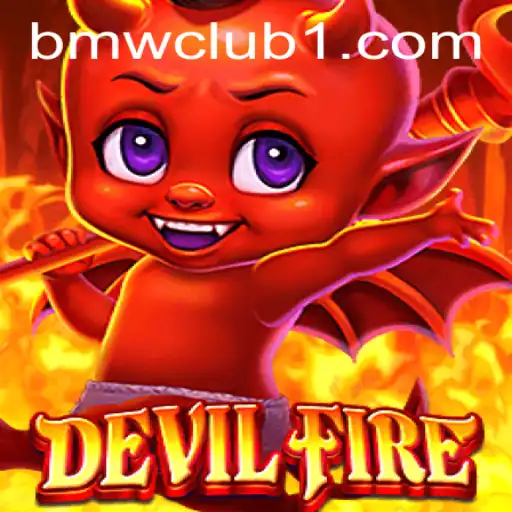 Unveiling DevilFire: The Ultimate Gaming Adventure with BMWCLUB