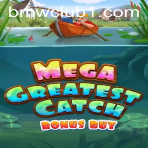 Unveiling MegaGreatestCatchBonusBuy: The Game-Changing Experience