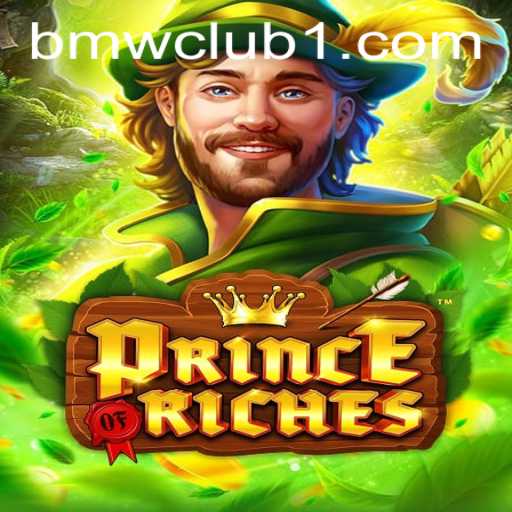The Mesmerizing World of PrinceOfRiches: A Gaming Experience with BMWCLUB Impact